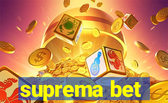 suprema bet